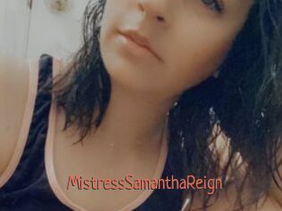 MistressSamanthaReign