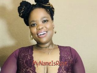 MyNameIsRose