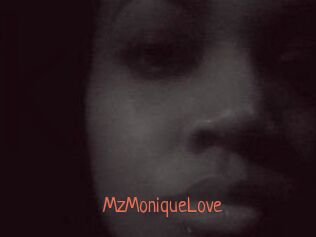 MzMoniqueLove