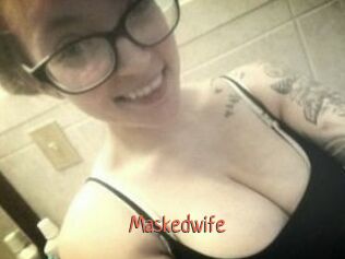 Maskedwife