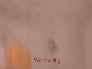 Matttheplug