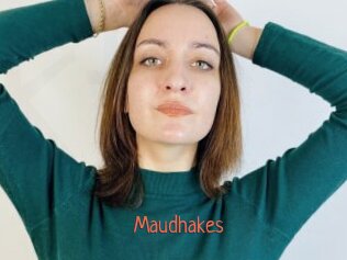 Maudhakes