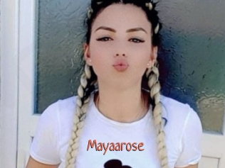 Mayaarose