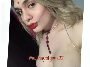 Melannybigass22