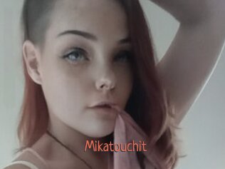 Mikatouchit