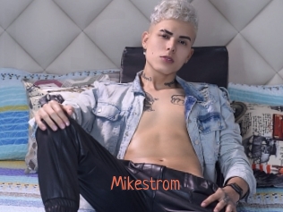 Mikestrom