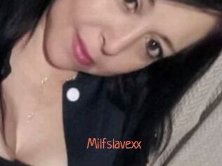 Milfslavexx