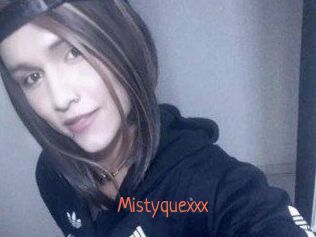 Mistyquexxx