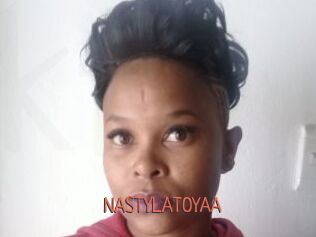 NASTYLATOYAA