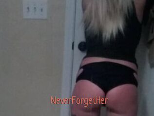 NeverForgetHer