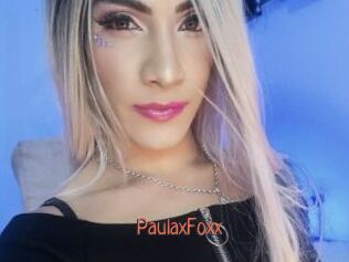 PaulaxFoxx