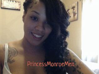 PrincessMonroeMelt