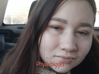 Phyllisbigger