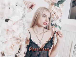 Piperdream