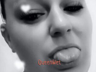 QueenWet
