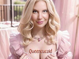 Queencucold