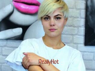 ReallyHot