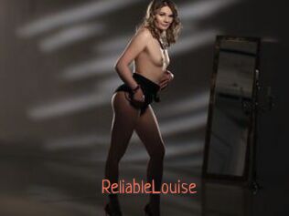 ReliableLouise