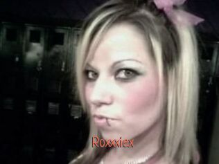 Roxxxiex