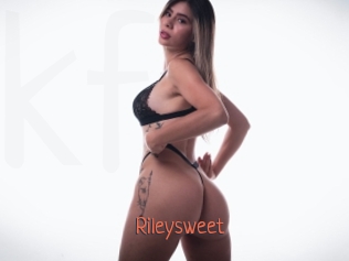 Rileysweet