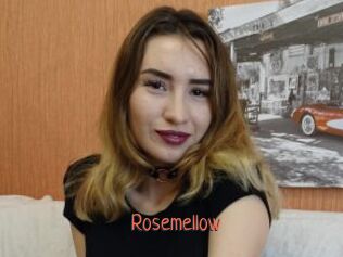 Rosemellow