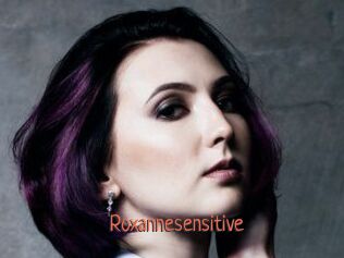 Roxannesensitive