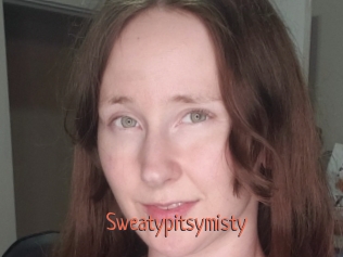 Sweatypitsymisty