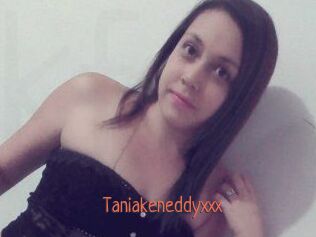 Taniakeneddyxxx