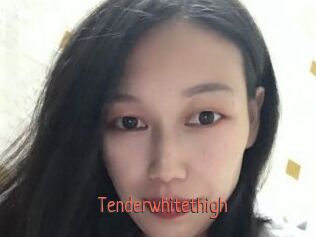 Tenderwhitethigh