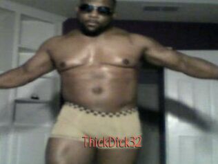 ThickDick32