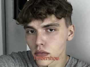 Temaershow