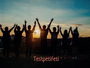 Testpetifeti