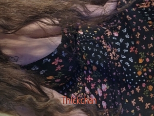 Thickchan