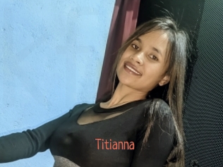 Titianna