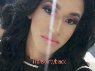 Transdirtyblack