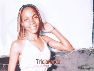 Tricianandu