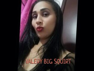 VALERY_BIG_SQUIRT