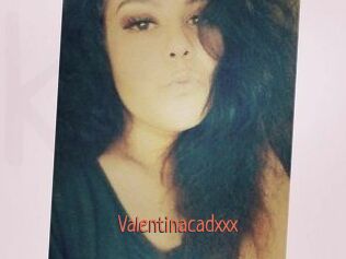 Valentinacadxxx