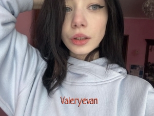 Valeryevan