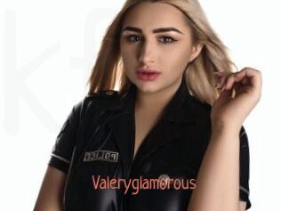 Valeryglamorous