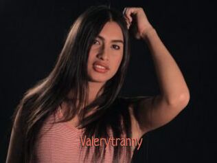 Valerytranny