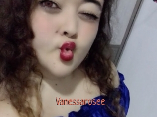 Vanessarosee