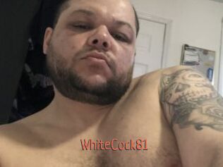 WhiteCock81