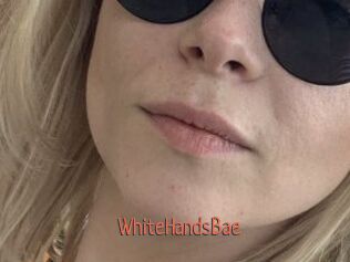 WhiteHandsBae