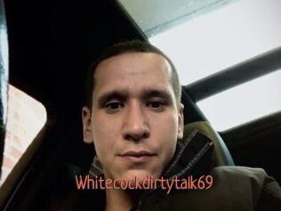 Whitecockdirtytalk69