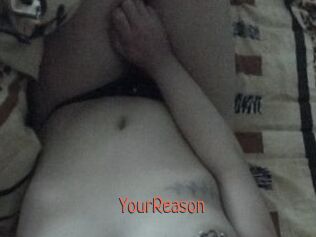 YourReason