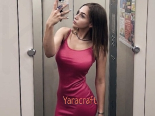 Yaracraft