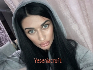 Yeseniacroft