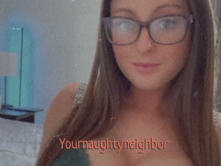 Yournaughtyneighbor